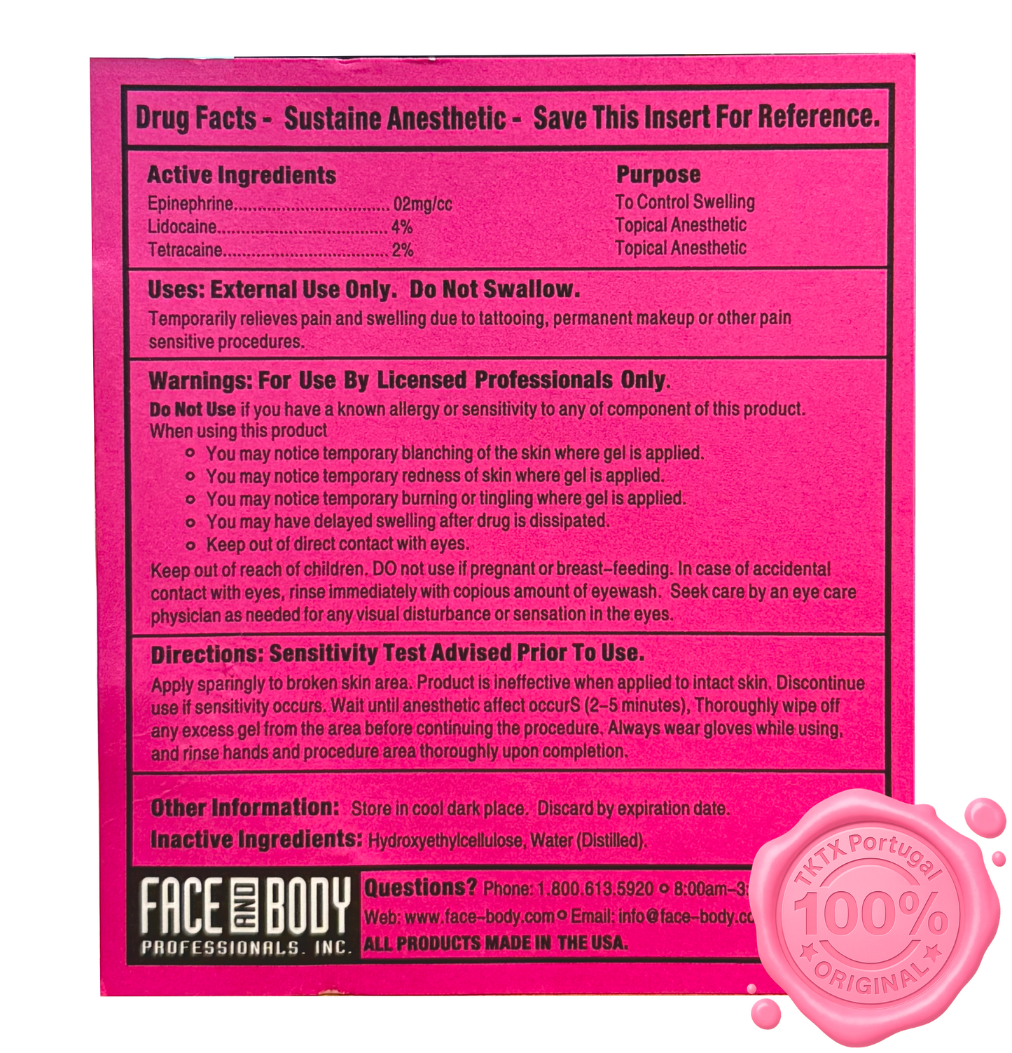 Sustaine® Pink Gel – Anestésico secundário - para uso durante o procedimento 35ml